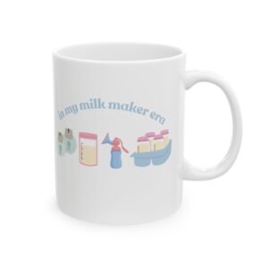 "In My Milk Maker Era" Mug